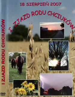 DVD - I Zjazd Chciukw 18.08.2007